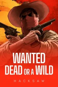 Wanted Dead or a Wild Live